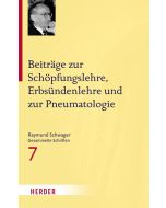 Beiträge zur Schöpfungslehre, Erbsündenlehre und zur Pneumatologie