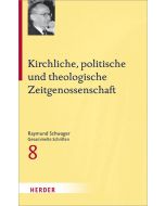 Kirchliche, politische und theologische Zeitgenossenschaft