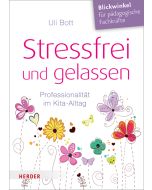 Stressfrei und gelassen