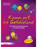 Komm mit ins Gefühleland