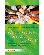 Welche Werte braucht die Welt?