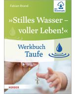 »Stilles Wasser - voller Leben!«