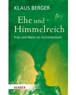 Ehe und Himmelreich