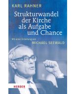 Strukturwandel der Kirche als Aufgabe und Chance