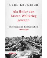 Als Hitler den Ersten Weltkrieg gewann