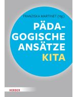 Pädagogische Ansätze in der Kita