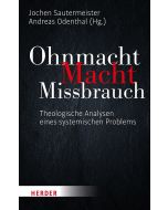 Ohnmacht. Macht. Missbrauch