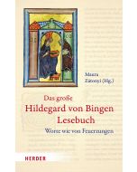 Das große Hildegard von Bingen Lesebuch
