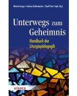 Unterwegs zum Geheimnis
