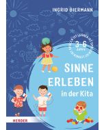 Sinne erleben in der Kita