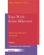 Eine Welt – keine Sklaverei