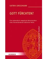 Gott fürchten?