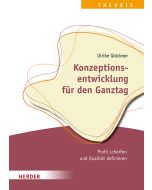 Konzeptionsentwicklung für den Ganztag