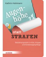 Augenhöhe statt Strafen