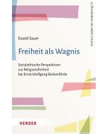 Freiheit als Wagnis