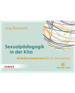 Sexualpädagogik in der Kita. 40 Reflexionskarten für die Teamarbeit
