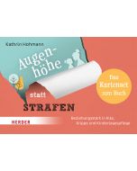 Augenhöhe statt Strafen. Das Kartenset zum Buch