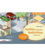 Gefühle begleiten, Bedürfnisse erkennen in der Ganztagsschule. Das Kartenset zum Buch