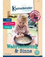 Die Praxismappe: Wahrnehmung und Sinne