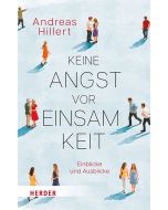 Schluss mit der Einsamkeit