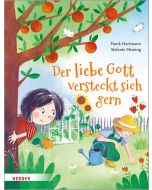 Der liebe Gott versteckt sich gern