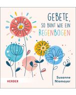 Gebete so bunt wie ein Regenbogen