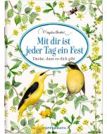 Mit dir ist jeder Tag ein Fest