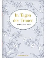 In Tagen der Trauer bist du nicht allein