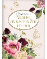 Nimm dir ein bisschen Zeit für dich