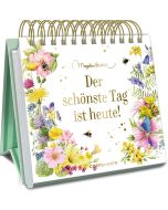 Der schönste Tag ist heute!