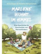 Marlene wohnt im Himmel