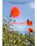 Gutes erleben - Arbeitsbuch