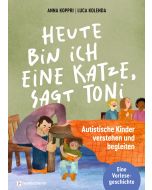 Heute bin ich eine Katze, sagt Toni