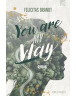 You Are My WAY