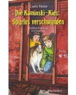 Die Kaminski-Kids: Spurlos verschwunden