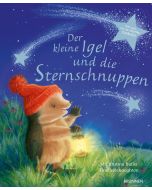 Der kleine Igel und die Sternschnuppen
