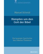 Kämpfen um den Gott der Bibel