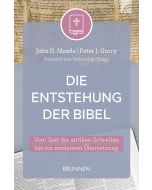 Die Entstehung der Bibel
