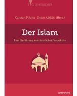 Der Islam: Eine Einführung aus christlicher Perspektive