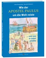Wie der Apostel Paulus um die Welt reiste