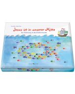 Jesus ist in unserer Mitte