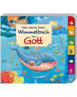 Mein kleines Bibel-Wimmelbuch von Gott