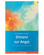 Distanz zur Angst