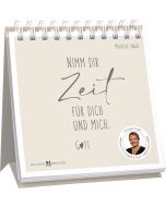 Nimm dir Zeit für dich und mich. Gott