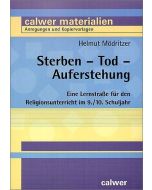 Sterben - Tod - Auferstehung