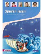 Spuren lesen 3/4 - Ausgabe 2015 für die Grundschulen in Bayern