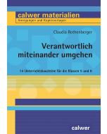 Verantwortlich miteinander umgehen
