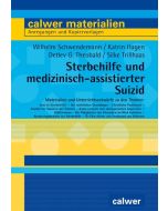 Sterbehilfe und medizinisch-assistierter Suizid