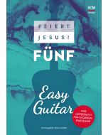 Feiert Jesus! 5 - Easy Guitar