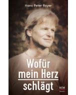 Wofür mein Herz schlägt